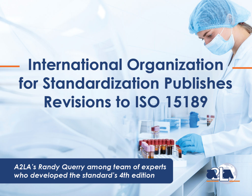 International Organization for Standardization Published Revisions to ISO 15189